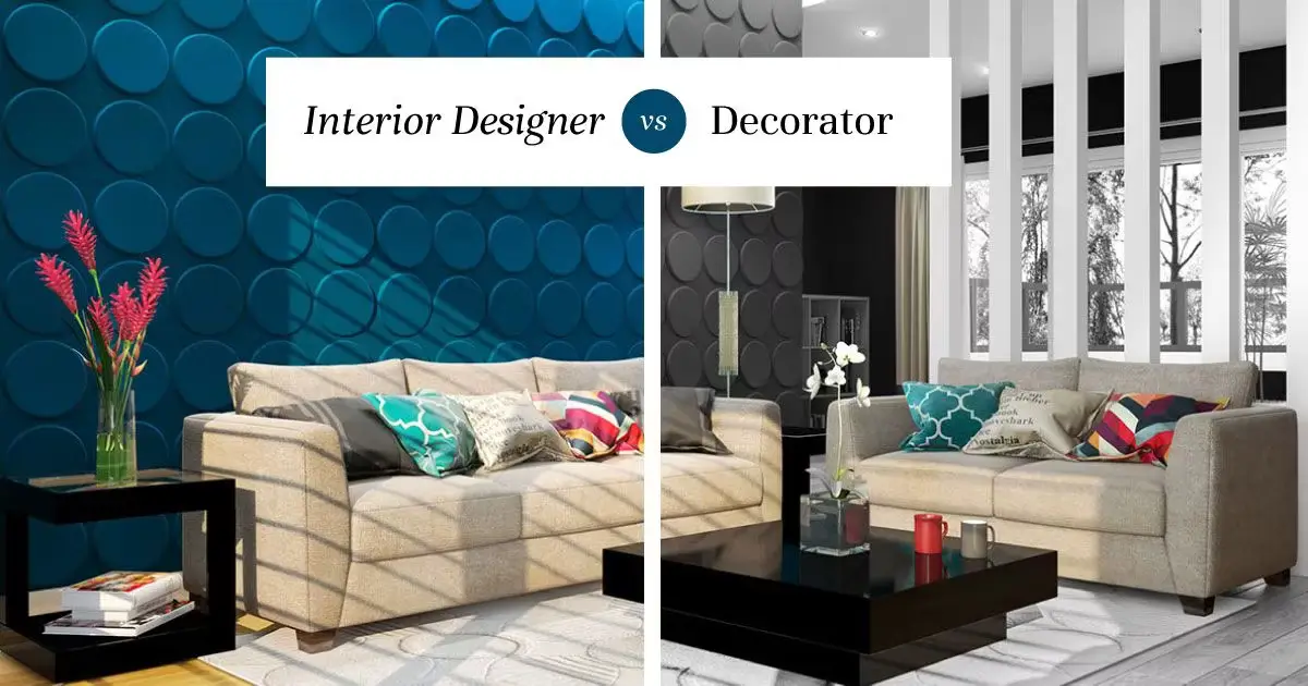 Interior designer vs decorator comparison